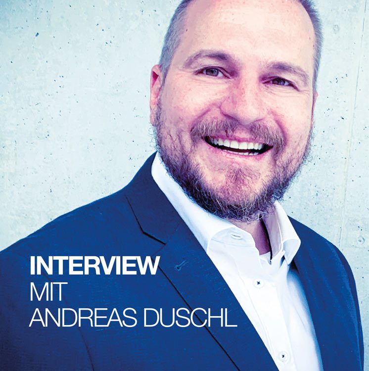 Interview mit Andreas Duschl